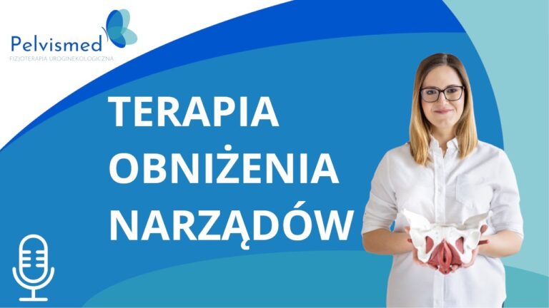 Jak leczyć obniżenie narządów? | #6
