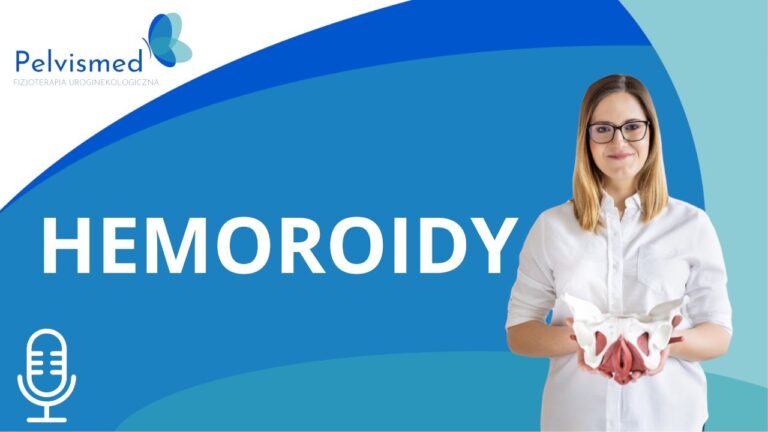 Każdy ma hemoroidy! | #22