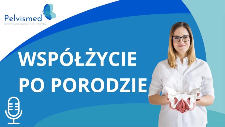 Powrót do seksu po porodzie | #20