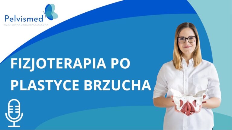 Fizjoterapia po plastyce brzucha | #36