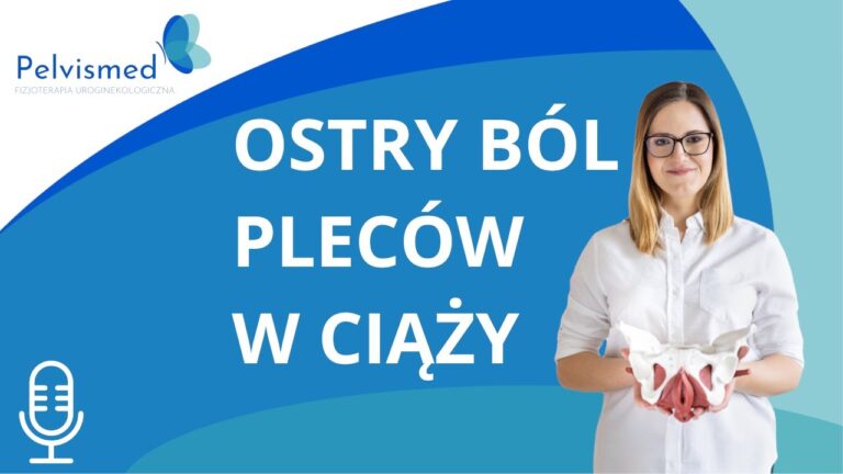 Ostry ból pleców w ciąży. Sprawdzone sposoby! | #32
