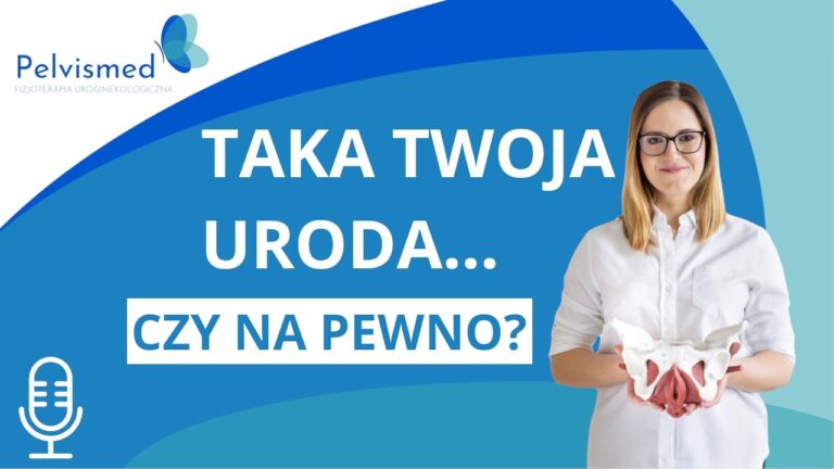 Taka Twoja uroda – czyli czego nie powinnaś bagatelizować! | #53