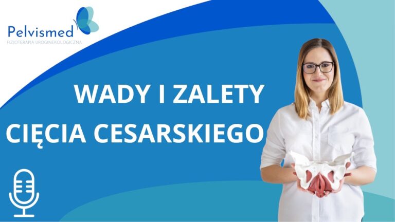 Wady i zalety cięcia cesarskiego | #43